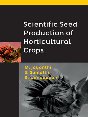 cover image of Scientific Seed Production of Horticultural Crops